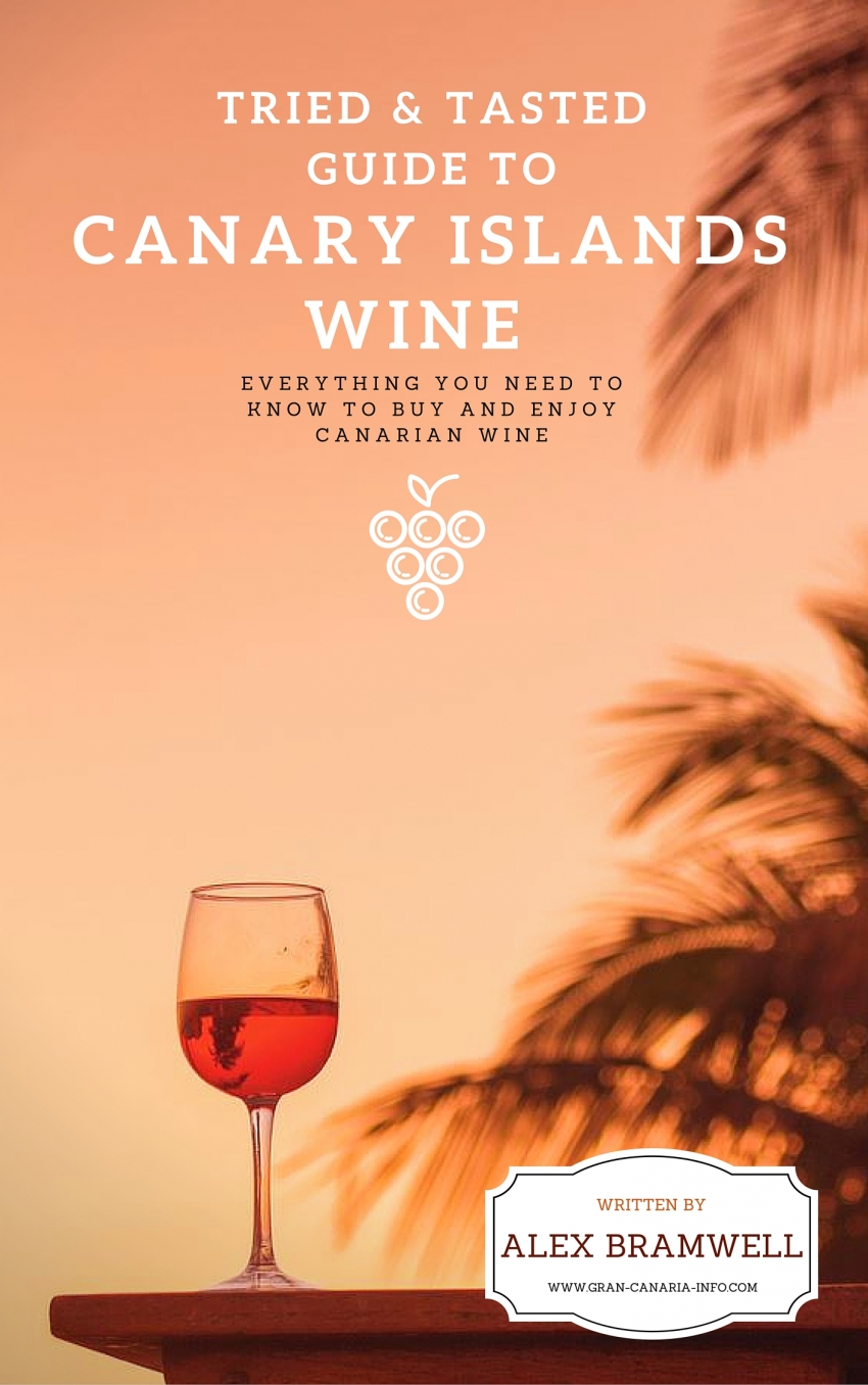 The Tried &amp; Tasted Guide to Canary Islands Wine